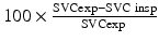 
$$ 100\times \frac{\mathrm{SVCexp}-\mathrm{S}\mathrm{V}\mathrm{C}\;\mathrm{insp}}{\mathrm{SVCexp}\;} $$
